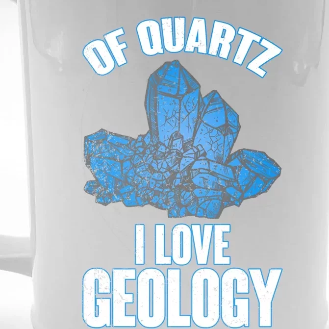 Funny Geologist Valentines Day Gift Of Quartz I Love Geology Gift Front & Back Beer Stein