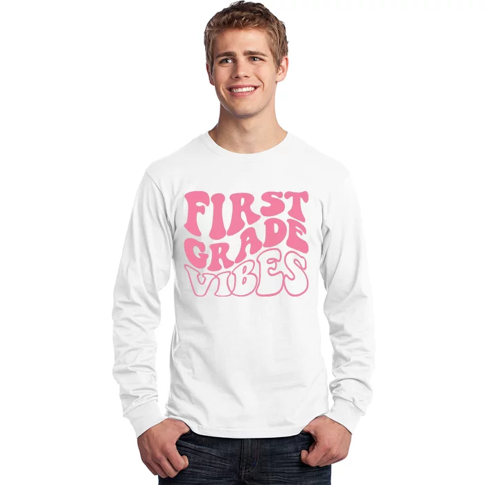 First Grade Vibes Happy First Day Of School 1st Grade Back Long Sleeve Shirt