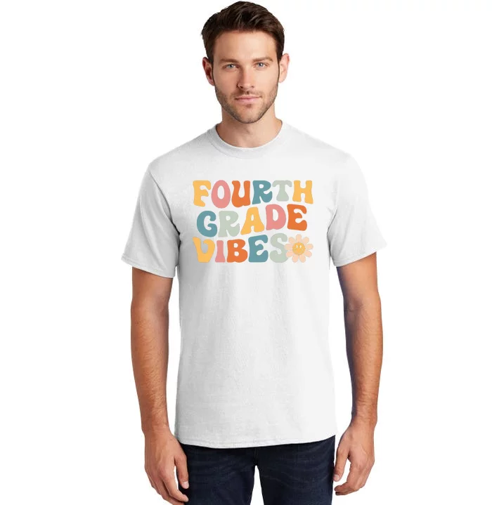 Fourth Grade Vibes 4th Grade Team Retro 1st Day Of School Tall T-Shirt