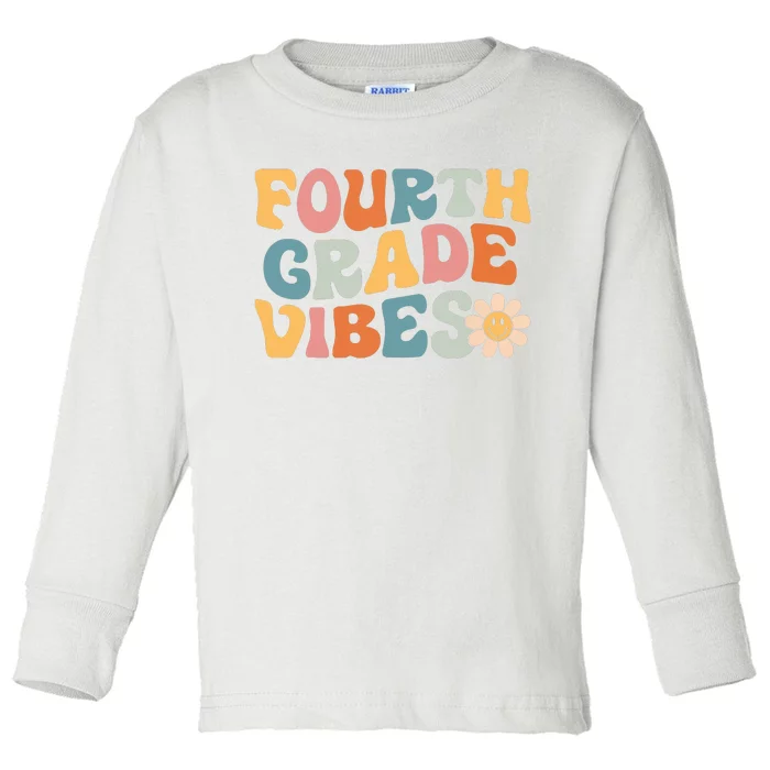 Fourth Grade Vibes 4th Grade Team Retro 1st Day Of School Toddler Long Sleeve Shirt