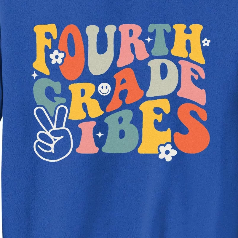 Fourth Grade Vibes 4th Grade Team Retro 1st Day Of School Sweatshirt