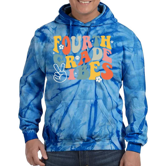 Fourth Grade Vibes 4th Grade Team Retro 1st Day Of School Tie Dye Hoodie