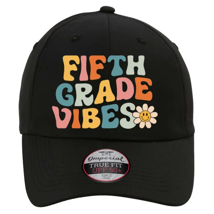 Fifth Grade Vibes 5th Grade Team Retro 1st Day of School The Original Performance Cap