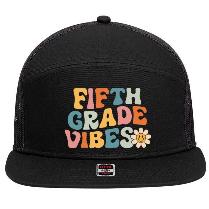 Fifth Grade Vibes 5th Grade Team Retro 1st Day Of School 7 Panel Mesh Trucker Snapback Hat