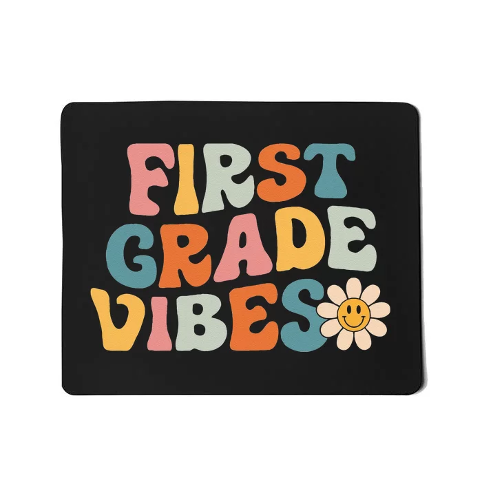 First Grade Vibes 1st Grade Team Retro 1st Day Of School Mousepad