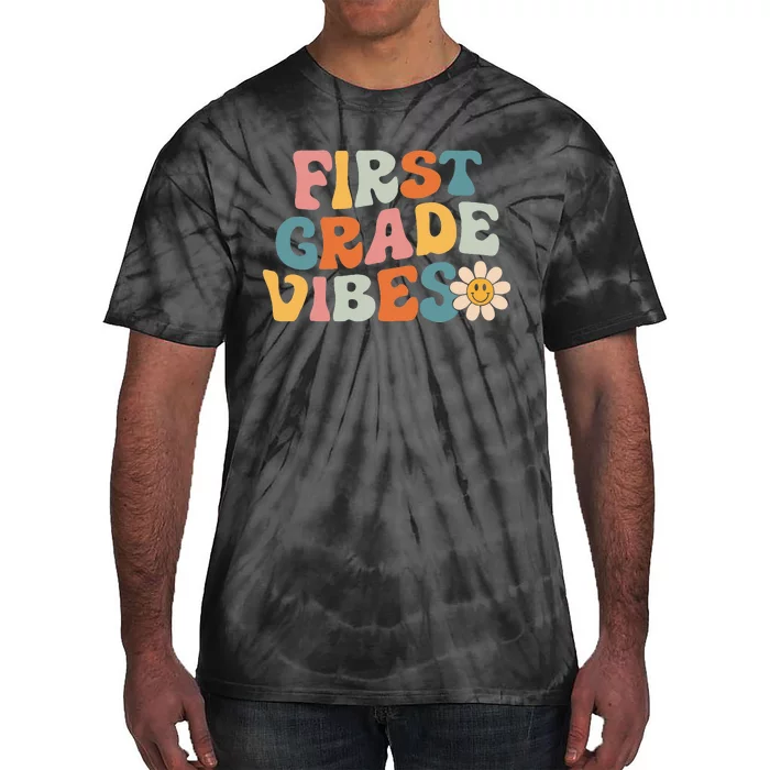 First Grade Vibes 1st Grade Team Retro 1st Day Of School Tie-Dye T-Shirt