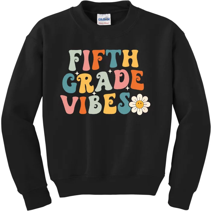 Fifth Grade Vibes 5th Grade Team Retro 1st Day Of School Kids Sweatshirt