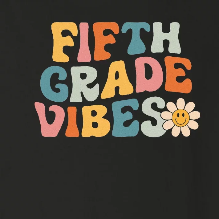 Fifth Grade Vibes - 5th Grade Team Retro 1st Day of School Toddler Long Sleeve Shirt