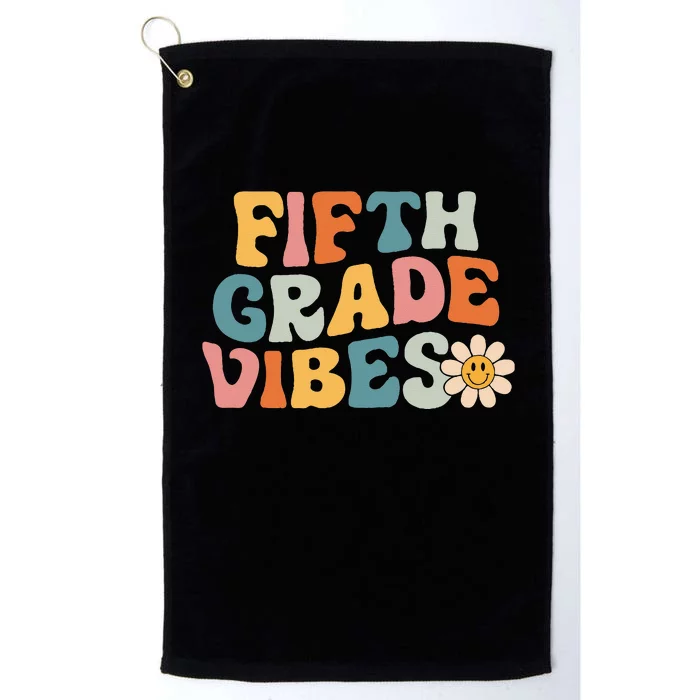 Fifth Grade Vibes - 5th Grade Team Retro 1st Day of School Platinum Collection Golf Towel