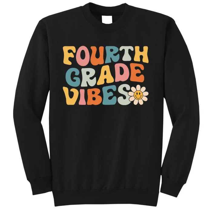 Fourth Grade Vibes 4th Grade Team Retro 1st Day of School Tall Sweatshirt