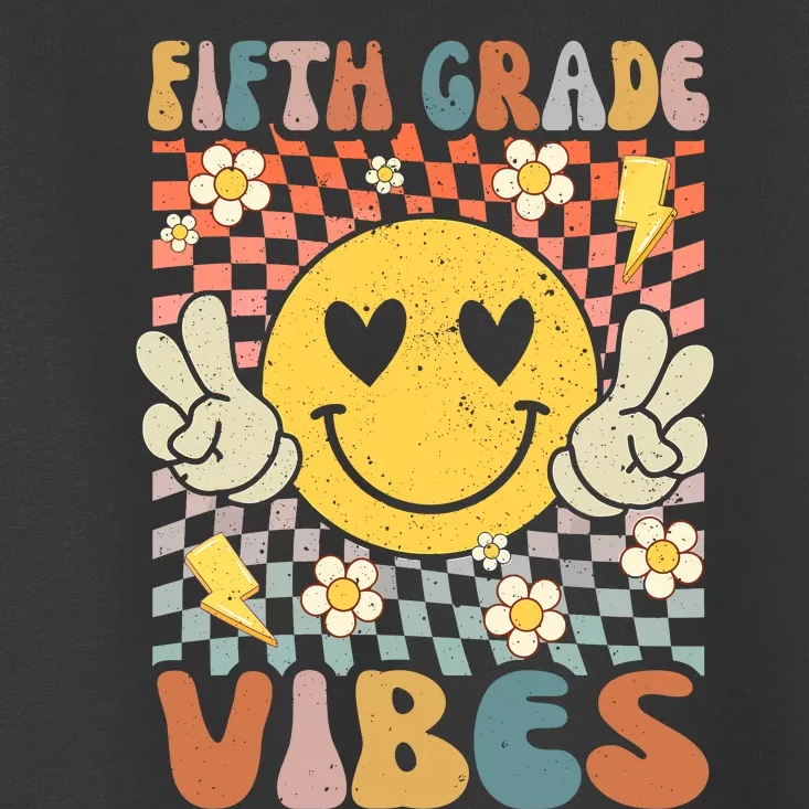 Fifth Grade Vibes 5th Grade Retro Teacher 1st Day Of School Toddler T-Shirt