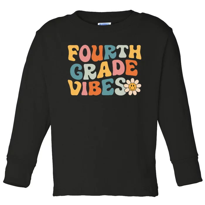 Fourth Grade Vibes 4th Grade Team Retro 1st Day Of School Toddler Long Sleeve Shirt