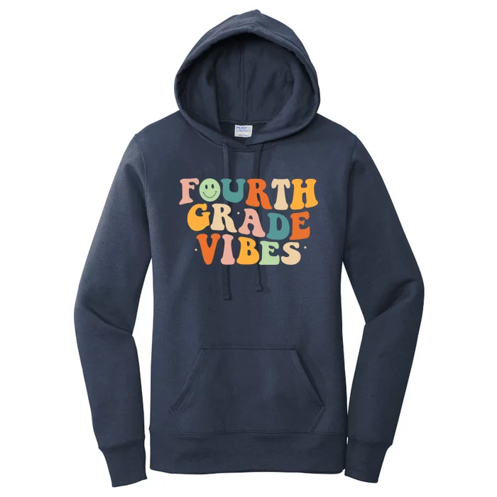 Fourth Grade Vibes 4Th Grade Groovy Retro 1St Day Of School Gift Women's Pullover Hoodie