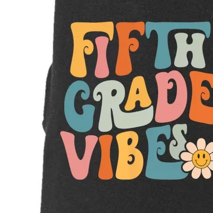 Fifth Grade Vibes 5th Grade Team Retro 5th Grade Teachers Doggie 3-End Fleece Hoodie