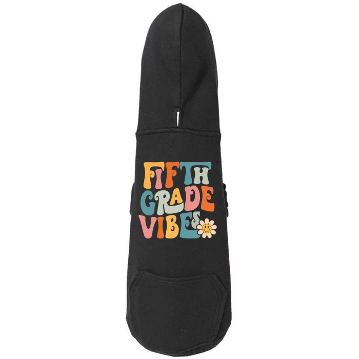 Fifth Grade Vibes 5th Grade Team Retro 5th Grade Teachers Doggie 3-End Fleece Hoodie