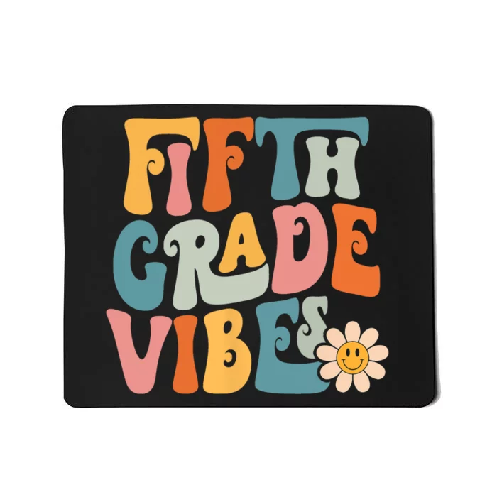 Fifth Grade Vibes 5th Grade Team Retro 5th Grade Teachers Mousepad