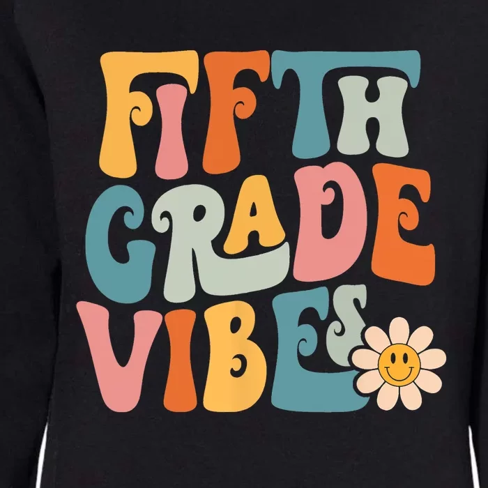 Fifth Grade Vibes 5th Grade Team Retro 5th Grade Teachers Womens California Wash Sweatshirt