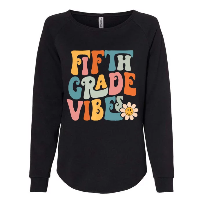 Fifth Grade Vibes 5th Grade Team Retro 5th Grade Teachers Womens California Wash Sweatshirt