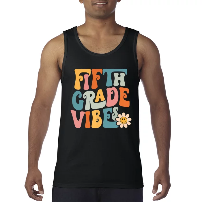 Fifth Grade Vibes 5th Grade Team Retro 5th Grade Teachers Tank Top