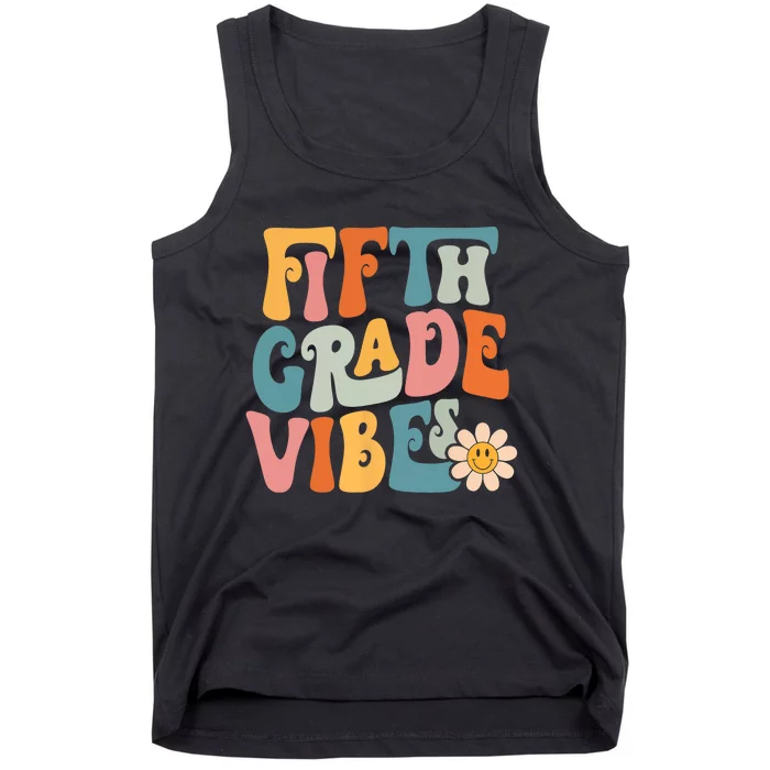 Fifth Grade Vibes 5th Grade Team Retro 5th Grade Teachers Tank Top