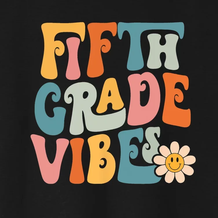 Fifth Grade Vibes 5th Grade Team Retro 5th Grade Teachers Women's Crop Top Tee