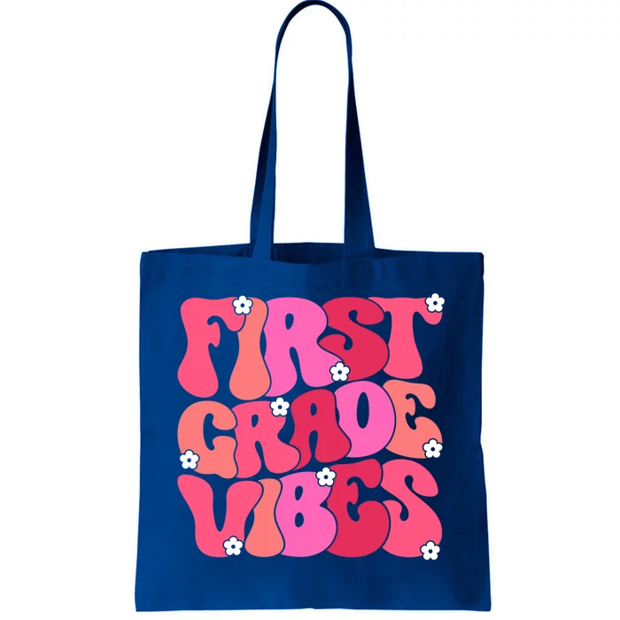 First Grade Vibes Back To School 1St Grade Vibes 1St Day Great Gift Tote Bag