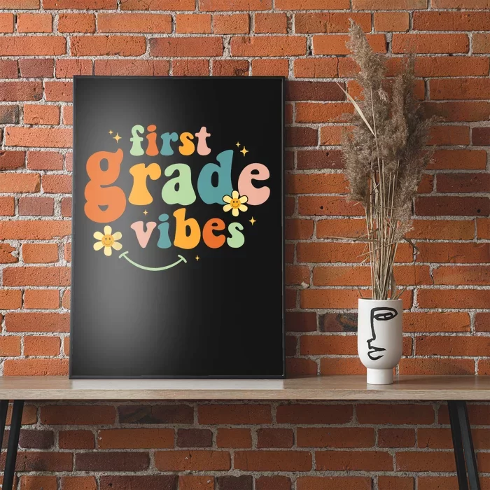 First Grade Vibes 1st Grade Team Retro 1st Day Of School Poster