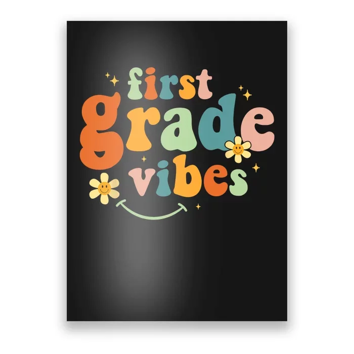 First Grade Vibes 1st Grade Team Retro 1st Day Of School Poster