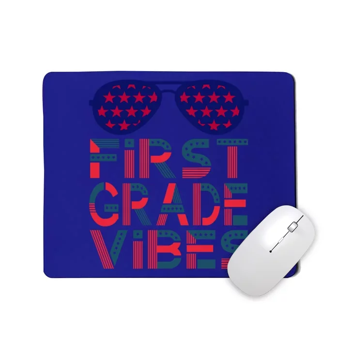 First Grade Vibes Great Gift Back To School Teachers Usa Gift Mousepad