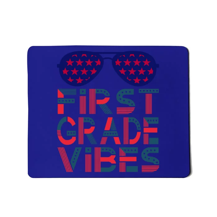 First Grade Vibes Great Gift Back To School Teachers Usa Gift Mousepad