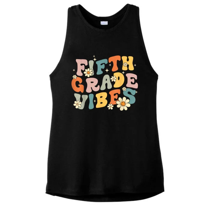 Fifth Grade Vibes 5th Grade Teacher First Day Of 5th Grade Ladies Tri-Blend Wicking Tank