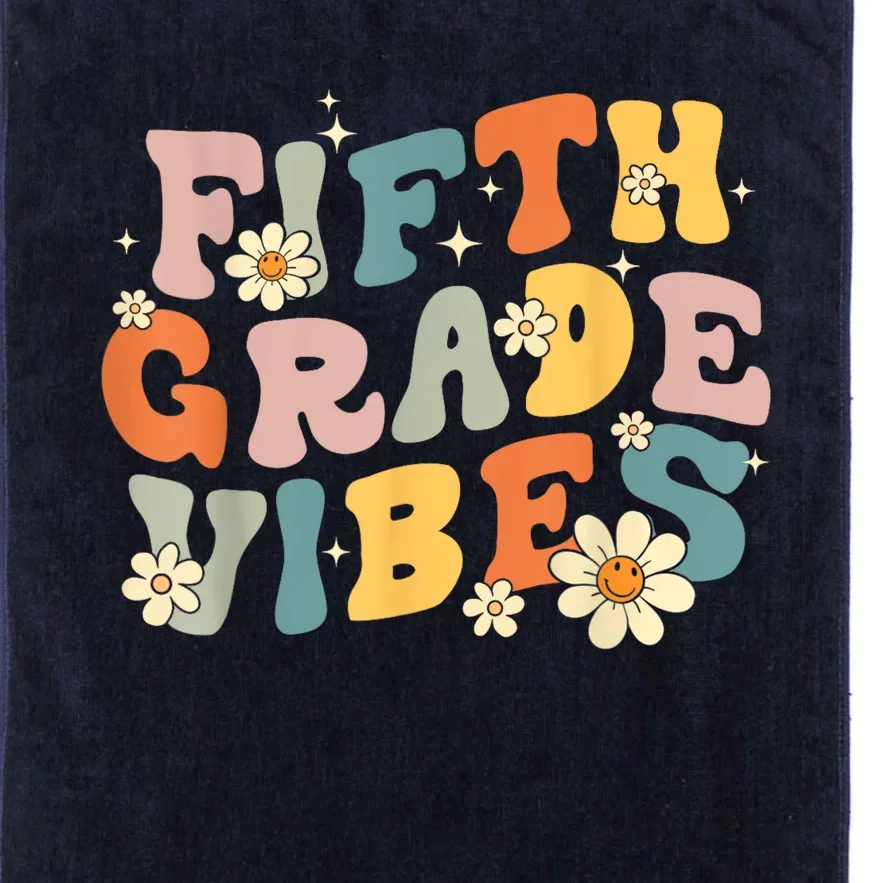 Fifth Grade Vibes 5th Grade Teacher First Day Of 5th Grade Platinum Collection Golf Towel