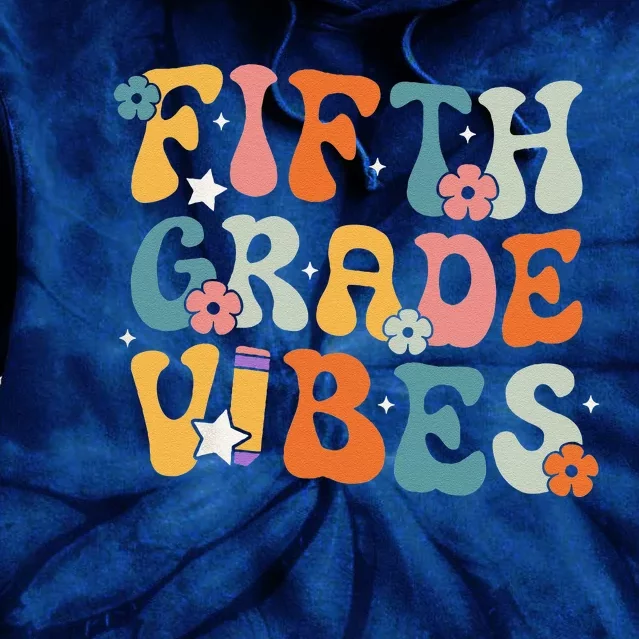 Fifth Grade Vibes Back To School Retro 5th Grade Teachers Tie Dye Hoodie