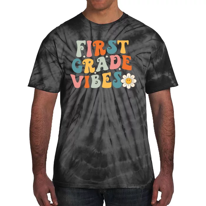 First Grade Vibes 1st Grade Team Retro 1st Day Of School Tie-Dye T-Shirt