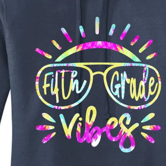 Fifth Grade Vibes Hello Fifth Grade Team Fifth Grade Gift Women's Pullover Hoodie