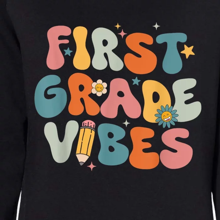 First Grade Vibes 1st Grade Team Kid 1st Day Of School Womens California Wash Sweatshirt