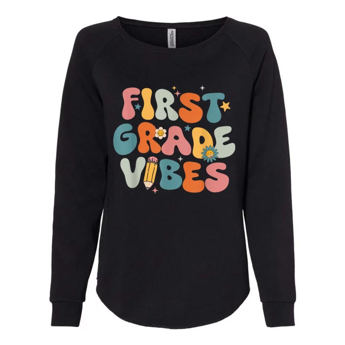 First Grade Vibes 1st Grade Team Kid 1st Day Of School Womens California Wash Sweatshirt