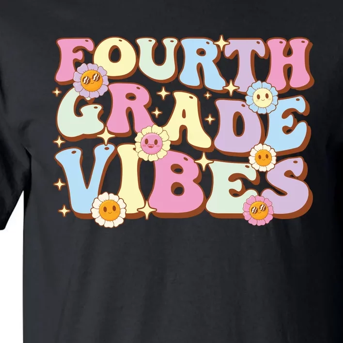 Fourth Grade Vibes 4th Grade Team Retro First Day Teacher Back To School Tall T-Shirt