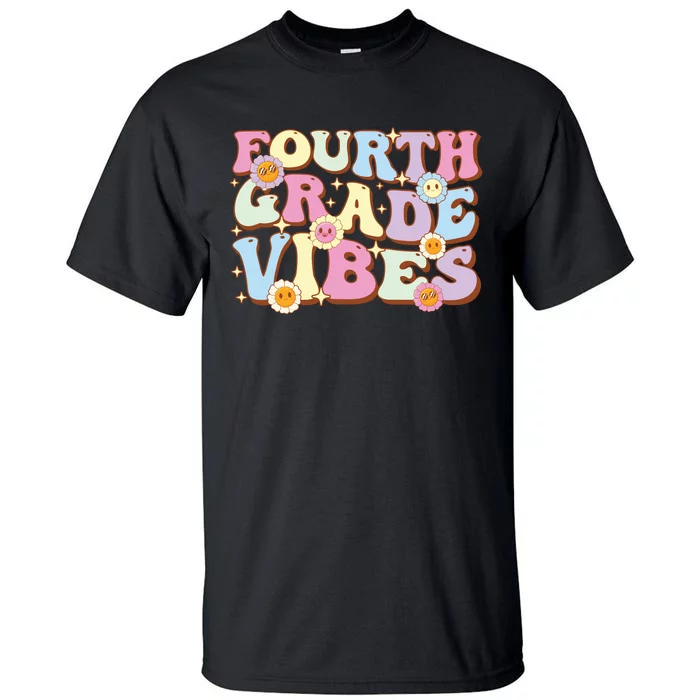 Fourth Grade Vibes 4th Grade Team Retro First Day Teacher Back To School Tall T-Shirt