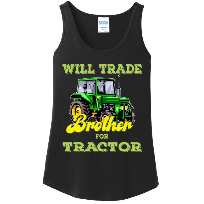 Farming Gift Will Trade Brother For Tractor Farmer Ladies Essential Tank