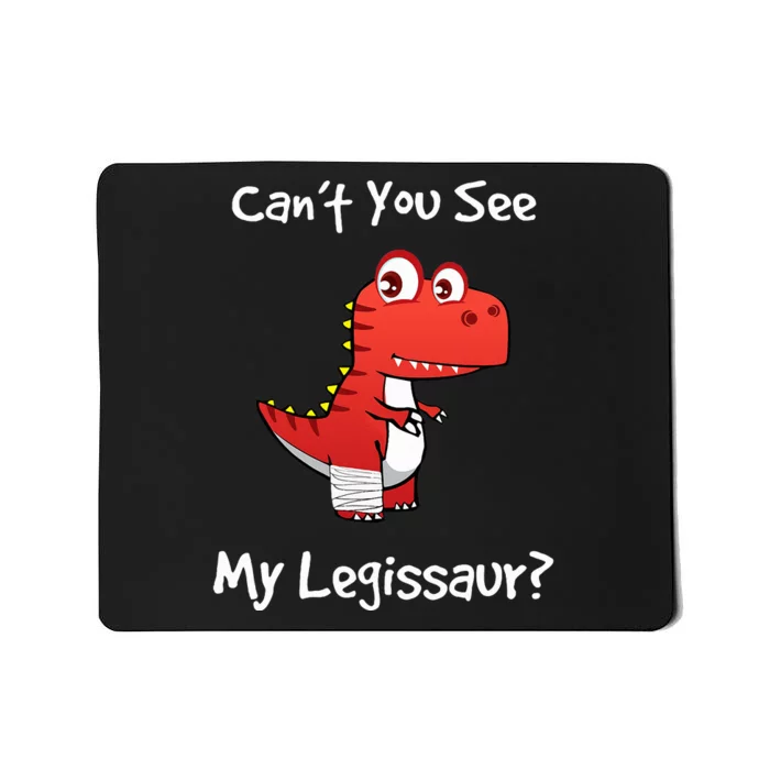 Funny Get Well Broken Leg Dinosaur Legissaur with a Cast Mousepad