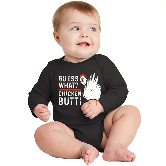 Funny Guess What Chicken Butt! White Baby Long Sleeve Bodysuit