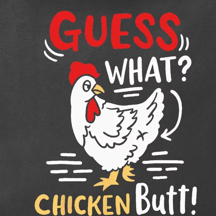 Funny Guess What Chicken Joke Zip Tote Bag