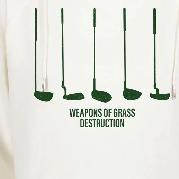 Funny Golf Weapons Of Grass Destruction Golf Clubs Drivers Womens Funnel Neck Pullover Hood