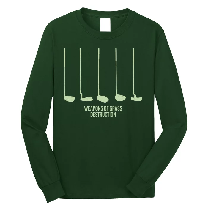 Funny Golf Weapons Of Grass Destruction Golf Clubs Drivers Long Sleeve Shirt