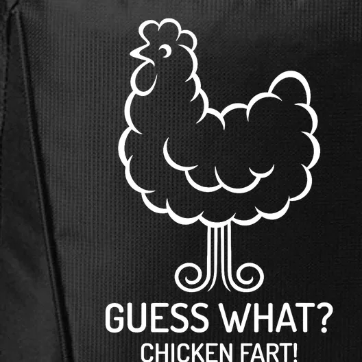 Funny Guess What? Chicken Fart! Fun Hilarious Humorous City Backpack