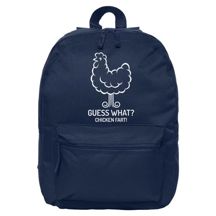 Funny Guess What? Chicken Fart! Fun Hilarious Humorous 16 in Basic Backpack