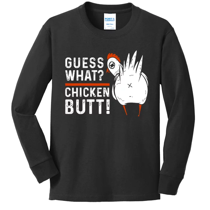 Funny Guess What? Chicken Butt! White Design Kids Long Sleeve Shirt