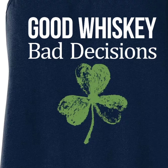 Funny Good Whiskey Bad Decisions Gift Women's Racerback Tank