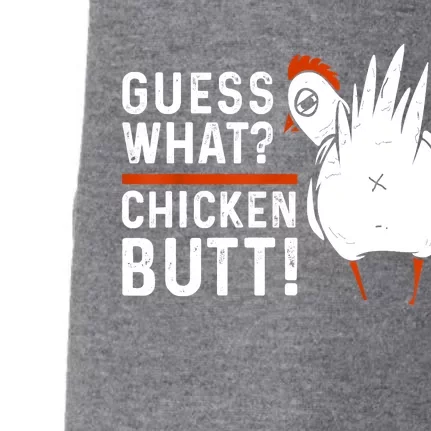 Funny Guess What Chicken Butt! White Design Doggie 3-End Fleece Hoodie